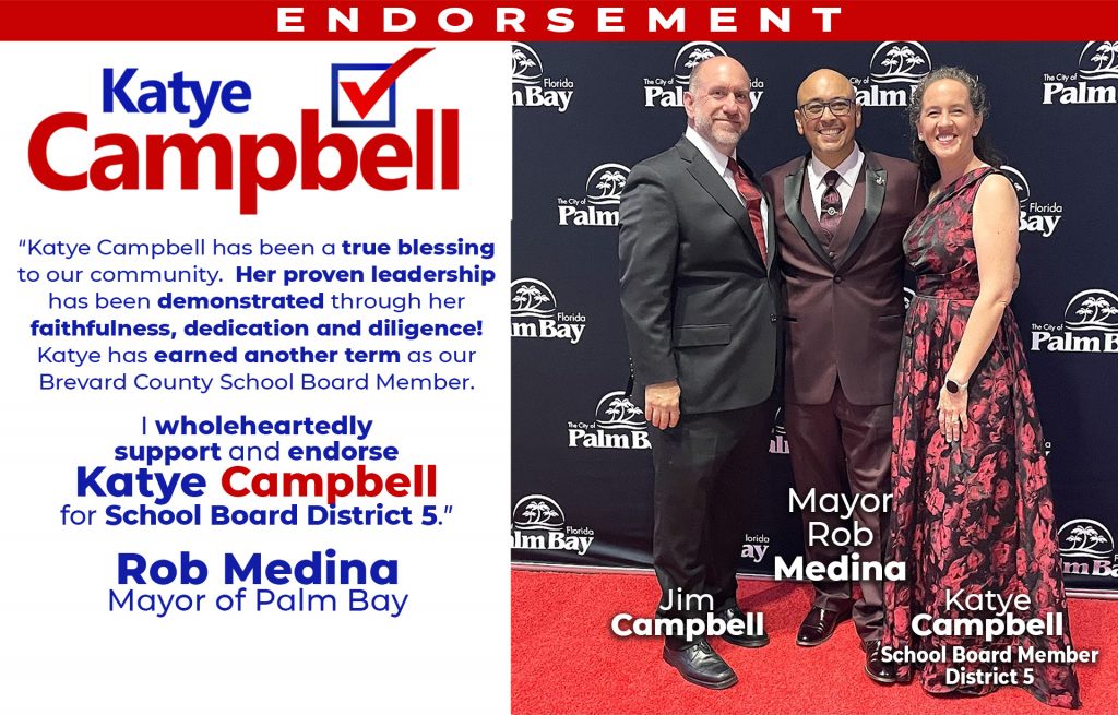 Katye Campbell campaign election Rob Medina ENDORSEMENT – LANDSCAPE