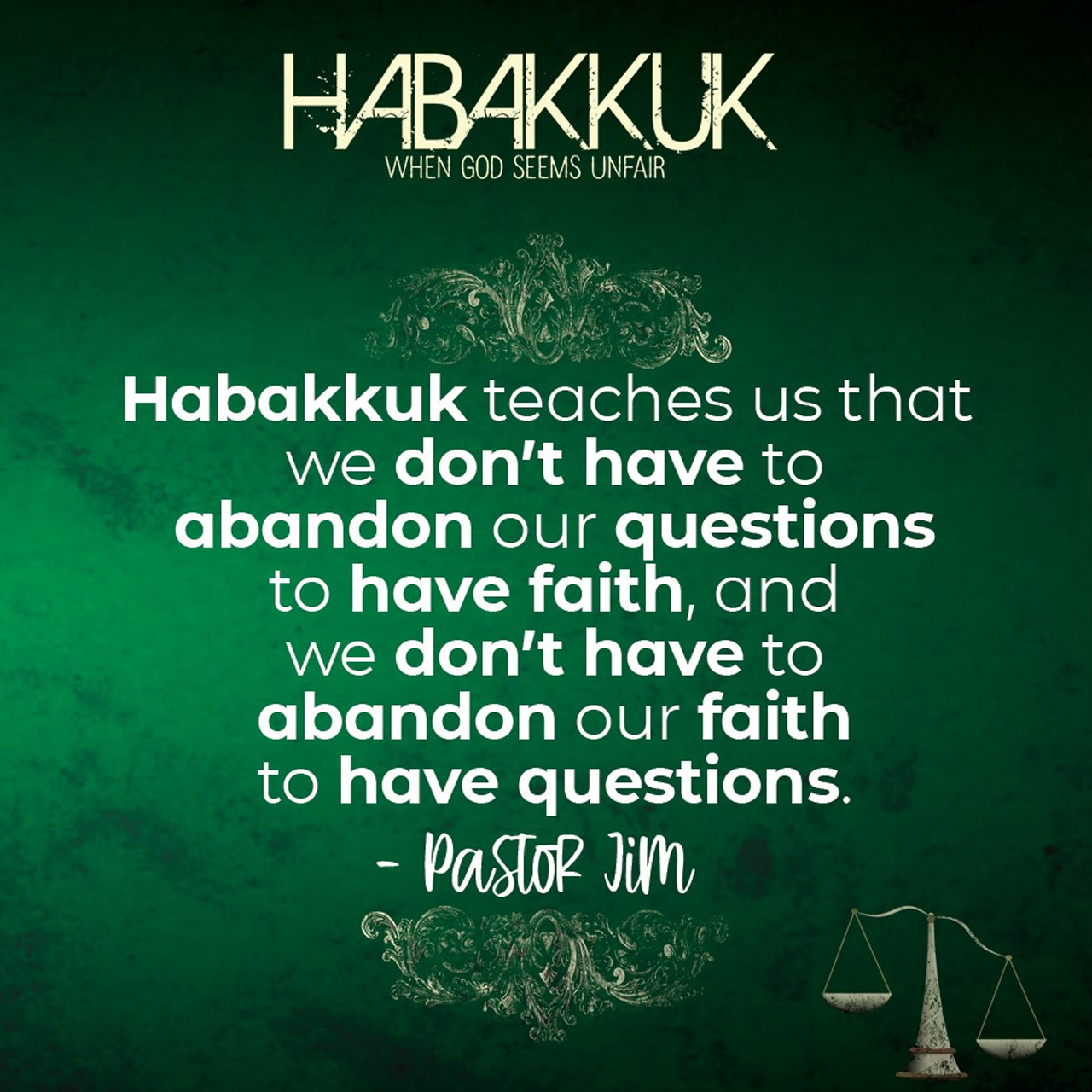 Jim - Habbakuk quote